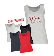 TANK TOP ZU VINO SAG ICH NIE NO!  URLAUB SONNE DAMEN GIRLY TOP TRÄGERSHIRT ÄRMEL