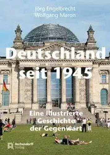 Deutschland seit 1945 - , eine