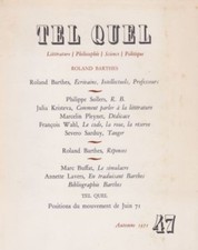 Tel Quel - Littérature Philosophie  Science Politique. Automne 1971; 47. Barthes