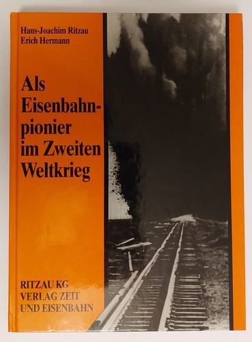 Als eisenbahnpionier - eisenbahnpionier, im