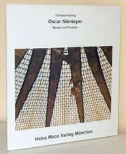 Christian Hornig: OSCAR NIEMEYER. Bauten und Projekte