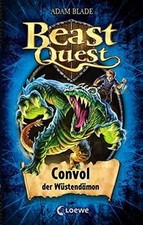 Beast Quest - Convol, der Wüstendämon: Band 37 von Blade... | Buch | Zustand gut
