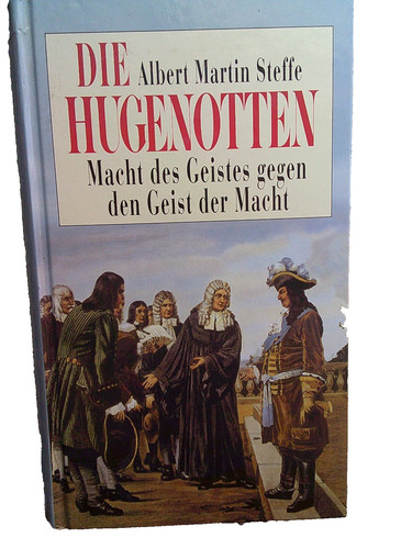 Die hugenotten macht - hugenotten,