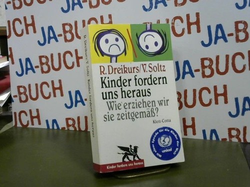 Kinder fordern uns - , heraus