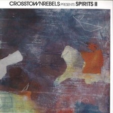 Crosstown Rebels Presents Spirits II [NEW & SEALED] 12" Vinyl