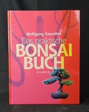 Das praktische Bonsai-Buch