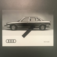 DKW NSU RO 80  Horch Wanderer Audi Auto - Union Karte Fotografie Photographie