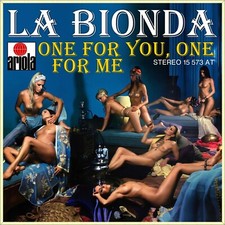 7" LA BIONDA One For You One