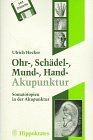 Ohr-, Schädel-, Mund-, Hand-