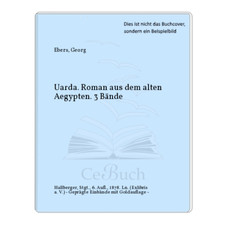 Ebers, Georg: Uarda. Roman aus