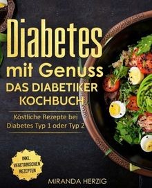 Diabetes mit genuss das - genuss,