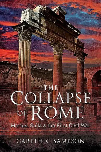 The collapse rome marius - rome, |