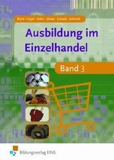 Ausbildung im Einzelhandel - Band 3 (Lehr-/Fachbuch) von... | Buch | Zustand gut