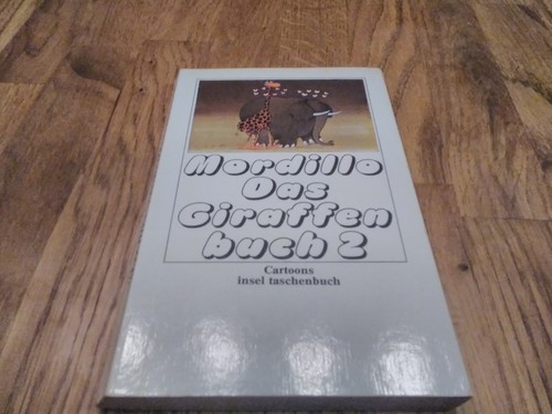 Mordillo das giraffen buch - mordillo, 2