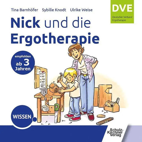Nick und die ergotherapie - nick, |