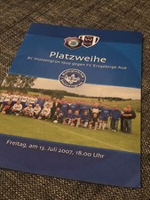 Platzweihe Programmheft 2007 BC Stützengrün-FC Erzgebirge Aue Wismut Selten Rar