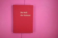 156799 Gottfried Lindemann DIE WELT DER MALEREI HC