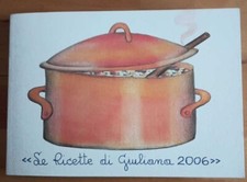 Le Recitte di Giuliana 2006