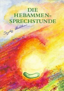 Die hebammensprechstunde - die,