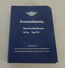 Teilekatalog IFA / Horch LKW H6 6,5t + 3SK 19 Dreiseitenkipper Stand 1960