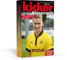 Kicker Fußball-Almanach 2013: mit aktuellem Bundesliga-S... | Buch | Zustand gut