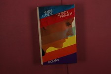 415085 Babs H. Deal SIEBEN FRAUEN Christian Wegner Verlag HC