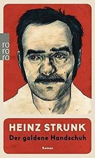 Der goldene Handschuh von Strunk, Heinz | Buch | Zustand gut