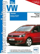 VW Touran 2 ab2010 Reparaturanleitung Reparatur-Buch/Handbuch/Wartung/Pflege