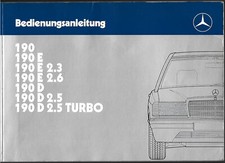 MERCEDES 190 Baby Benz  W 201 Betriebsanleitung 1988 Bedienungsanleitung  BA