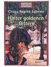 Hinter goldenen Gittern - Ich