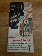 Wegweiser - Demokratischer Sektor Berlin - Wohin gehen wir heute 1954