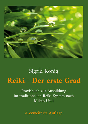 Reiki der erste grad - erste, |
