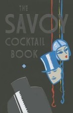 The Savoy Cocktail Book by The