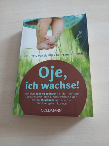 Oje ich wachse - ich, von
