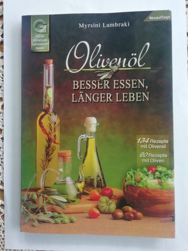 Olivenöl besser essen - besser,