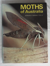 Moths of Australia by Bernard D'Abrera F. R. E. S. 1974 First Edition Hardcover.