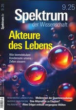 Spektrum der Wissenschaft, 09/2025: Akteure des Lebens   +wie neu+