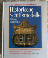 Das Handbuch für Modellbauer - HISTORISCHE SCHIFFSMODELLE -