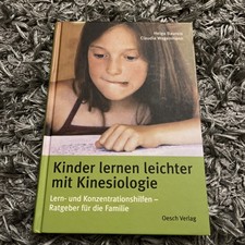 Kinder lernen leichter mit Kinesiologie: Lern- und ... | Buch | Zustand sehr gut