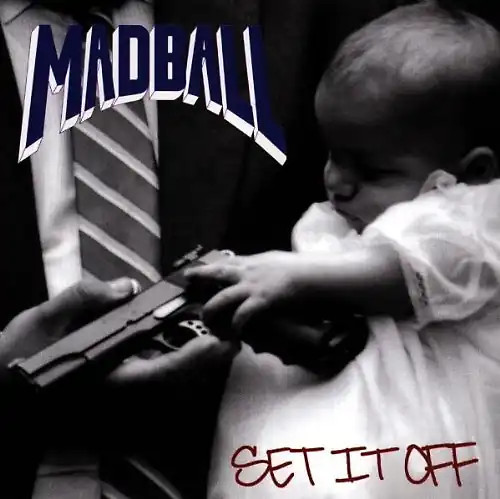Madball set it off - set,