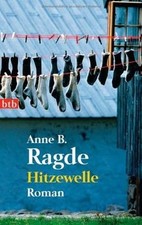 Hitzewelle roman die - hitzewelle:, (die