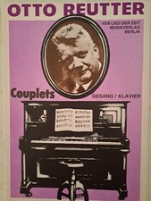 Couplets von Otto Reutter für
