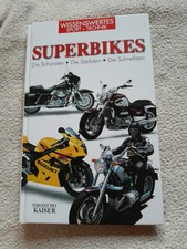 Superbikes - Die Schönsten - Die Stärksten - Die Schnellsten