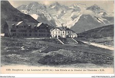 AAZP7 37 0614 - Le Dauphine -der Lautaret -die Hotels und Die Gletscher De L'