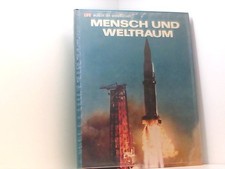 Mensch und Weltraum. Wunder