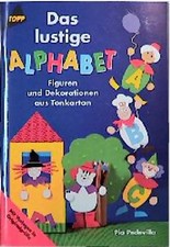 Das lustige alphabet figuren - das, alphabet.