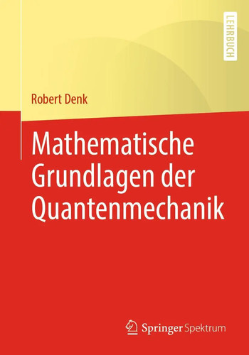 Mathematische grundlagen der - grundlagen,