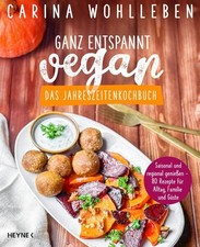 Ganz entspannt vegan - Das