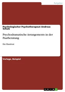 Psychodramatische arrangements - psychodramatische,