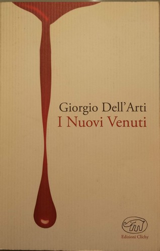 Die neuankömmlinge giorgio - neuankömmlinge,
